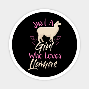 Just A Girl Who Loves Llamas Magnet